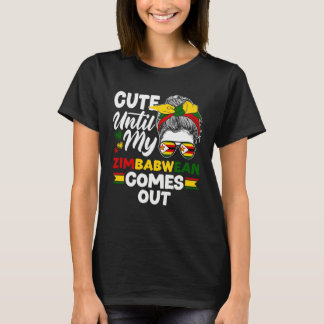 Zimbabwean Zimbabwe Flag Cute Until My Zimbabwean  T-Shirt