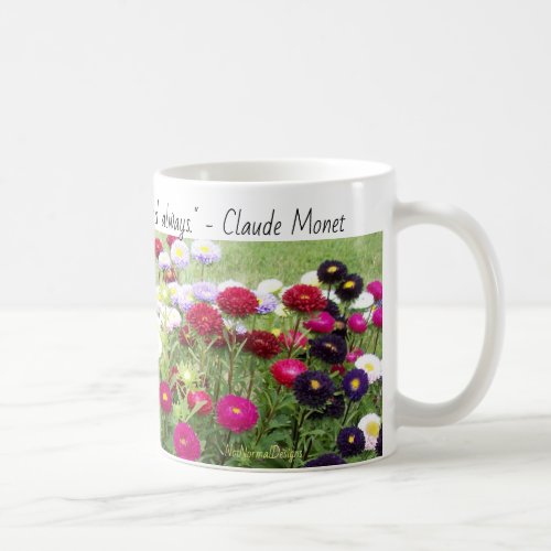 Zinnia Field Flower Mug with Monet Quote