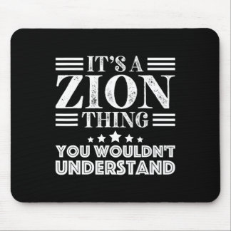 Zion First Name Personal Birthday Fathers Day Men Mouse Pad