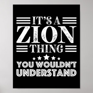 Zion First Name Personal Birthday Fathers Day Men Poster