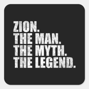 Zion name, Zion The Man The Myth The Legend Square Sticker