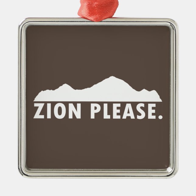 Zion National Park Utah Please Metal Ornament (Front)