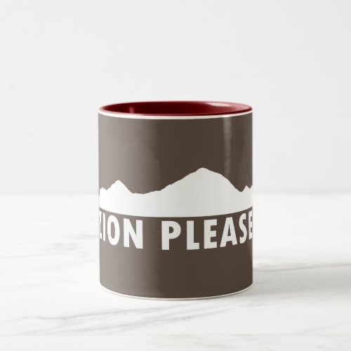 Zion National Park Utah Please Two_Tone Coffee Mug