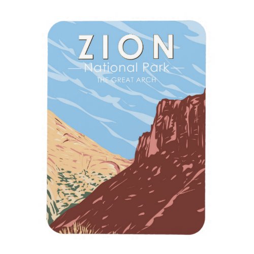 Zion National Park Utah The Great Arch Vintage Magnet