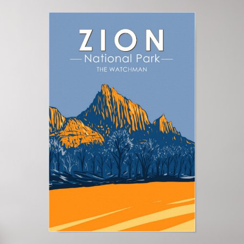 Zion National Park Utah The Watchman Vintage Poster