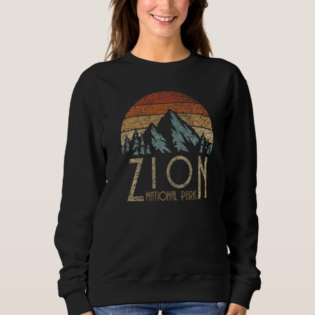Zion Utah Beehive State National Parks Mighty 5 Re Sweatshirt (Front)