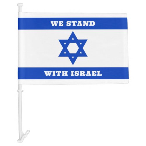 Zionist Israeli Support Israel Stand with Israel Car Flag