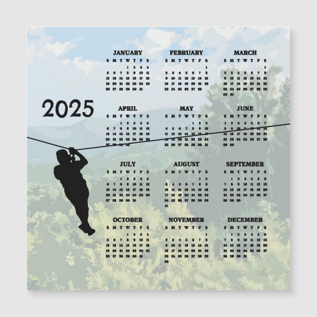 Zipline Adventure 2025 Calendar Magnetic Card