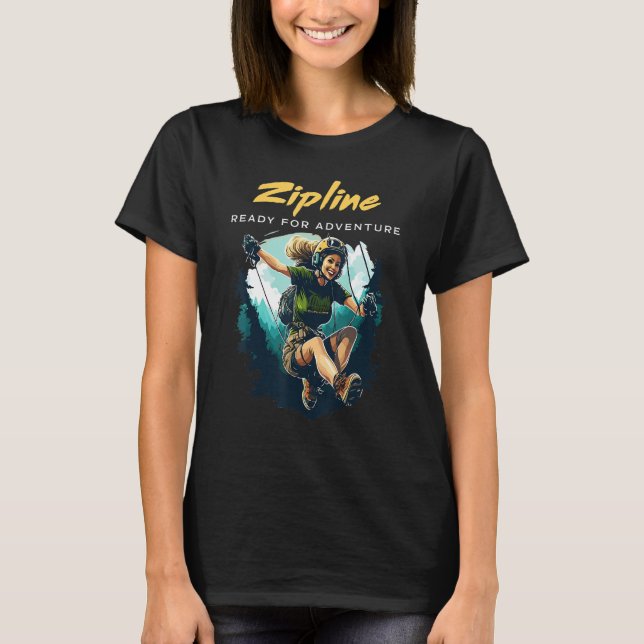 Zipline Adventure Extreme Ziplining Zip Survivor T-Shirt (Front)