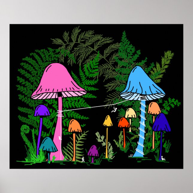 Ziplining Colorful Mushrooms Poster (Front)