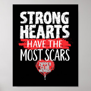 Zipper Club Member Open Heart Surgery Survivor  Poster