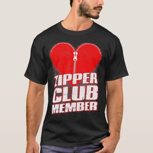 Zipper Club Open Heart Surgery Gifts Recovery Men  T_Shirt
