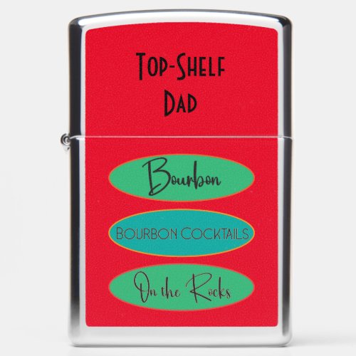 Zippo Lighter _ Top_Shelf Dad Bourbon Lover