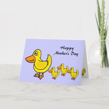 Zj- Ducks In A Row Mother's Day Card by inspirationrocks at Zazzle