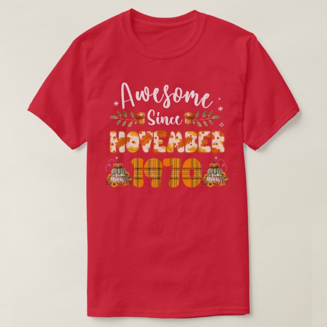 Zjl2 Awesome November 1970 Birthday 51st Birthday  T-Shirt (Design Front)