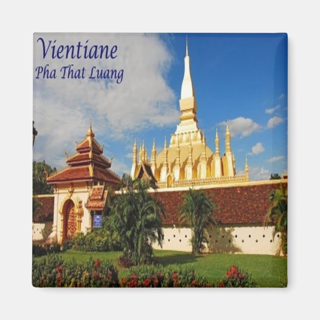 zLA005 PHA THAT LUANG Vientiane, Laos Asia, Fridge Magnet (Front)