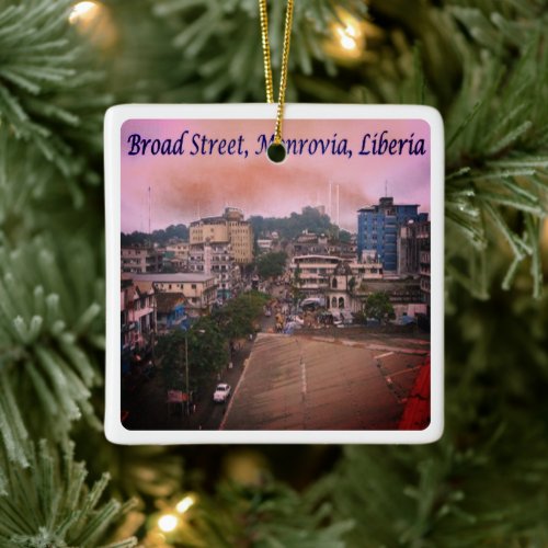 zLR007 MONROVIA Broad Street Liberia Ceramic Ornament