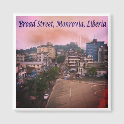 zLR007 MONROVIA Broad Street Liberia Fridge Magnet