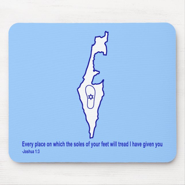 Zo Artzeinu - Joshua 1:3 Mouse Pad (Front)