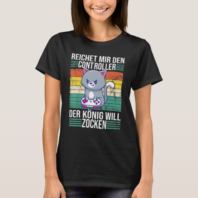 Zocken Reichet Mir Den Controller König Ps5 Consol T-Shirt (Front)