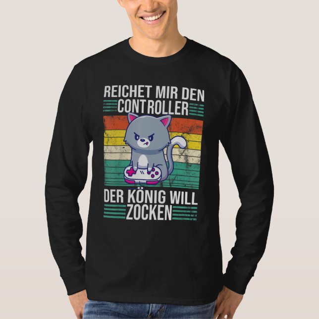 Zocken Reichet Mir Den Controller König Ps5 Consol T-Shirt (Front)