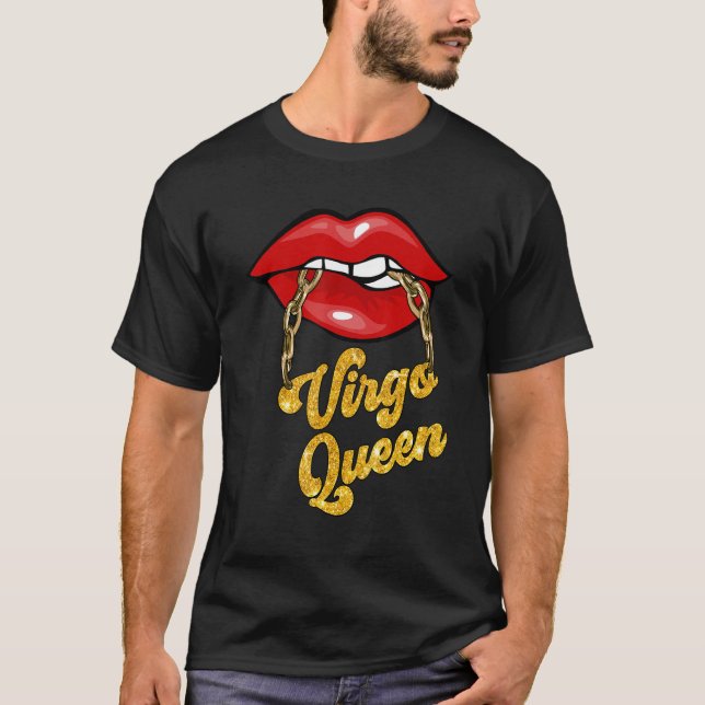 Zodiac Astrology  Lip Virgo Queen August September T-Shirt (Front)
