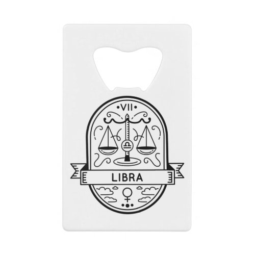 ZODIAC BADGE SYMBOL LIBRA STROKE CREDIT CARD BOTTLE OPENER