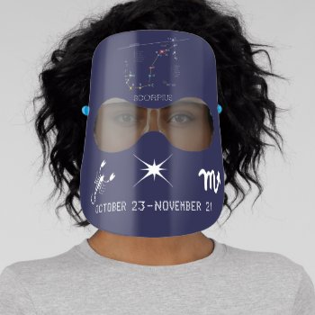 Zodiac Constellation And Sign Scorpius Face Shield by DigitalSolutions2u at Zazzle