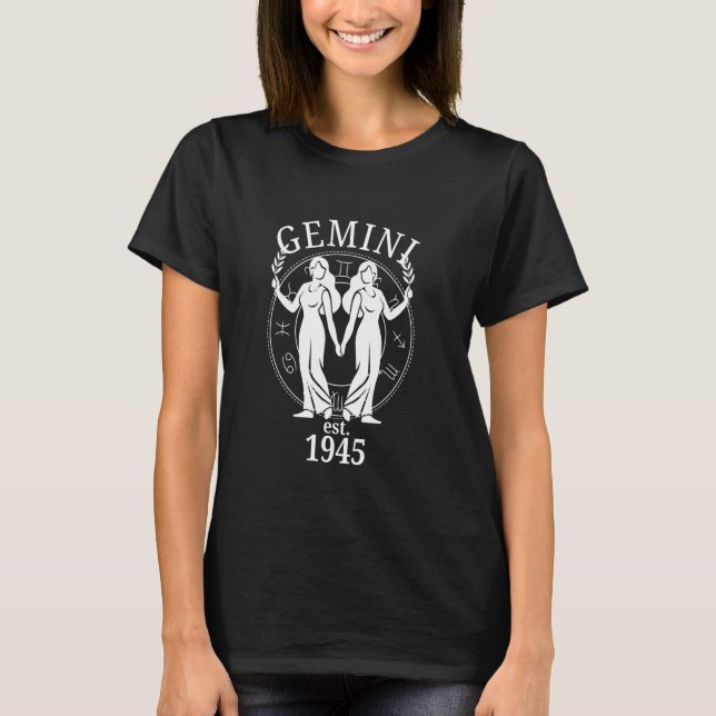 Zodiac Gemini Twins Born in 1945 T-Shirt (Front)