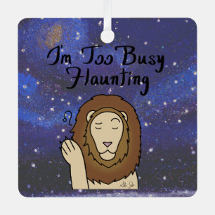 Zodiac Leo "I'm too Busy Flaunting." Metal Ornament