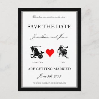 Zodiac Love Save The Date (capricorn/leo) Announcement Postcard by loveisthething at Zazzle