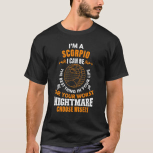 Zodiac Sign Im A Scorpio Graphic T-Shirt