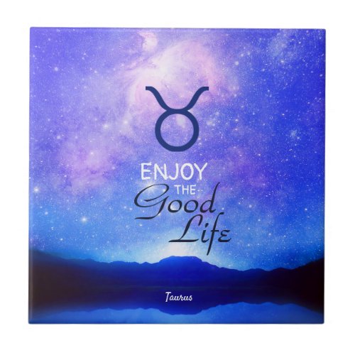 Zodiac Sign Taurus Dreamy Star Sky Quote  Ceramic Tile