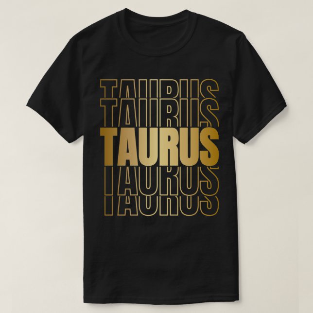Zodiac Taurus  T-Shirt (Design Front)