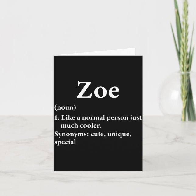 Zoe Name Definition Funny D  Card (Front)