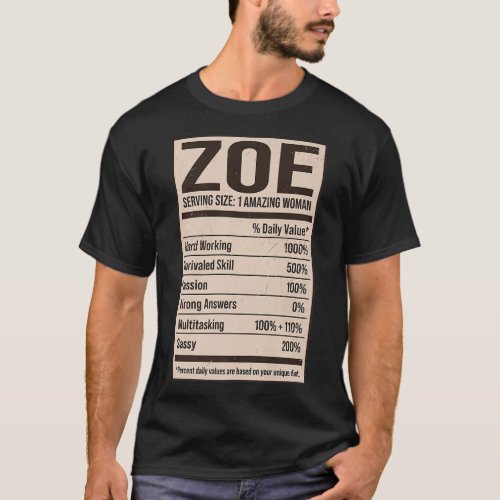 Zoe Nutrition Facts Name Nickname Alias Title Frie T_Shirt