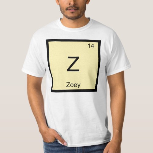 Zoey Name Chemistry Element Periodic Table T_Shirt