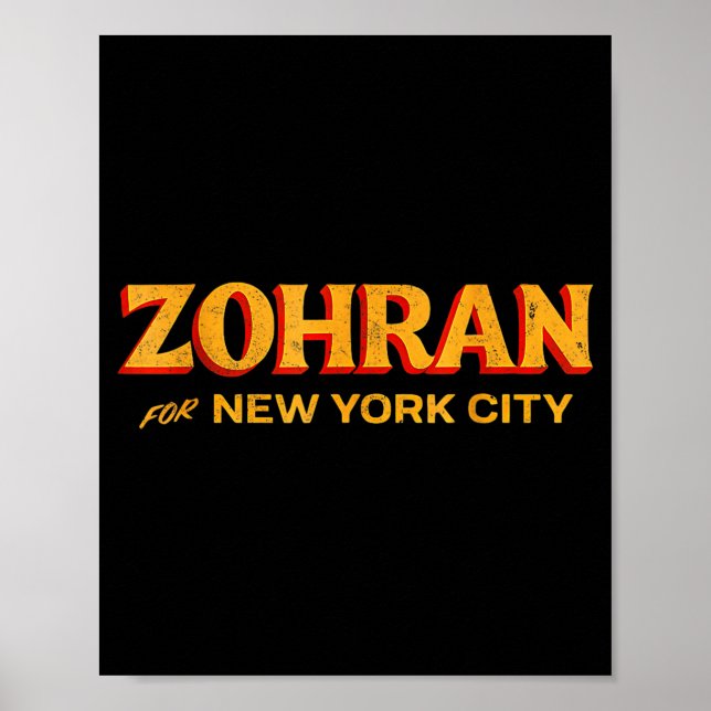 Zohran Mamdani For Nyc Mayor Funny Cool Trendy Pro Poster (Front)