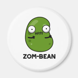 Zom-bean Funny Halloween Zombie Bean Pun Magnet