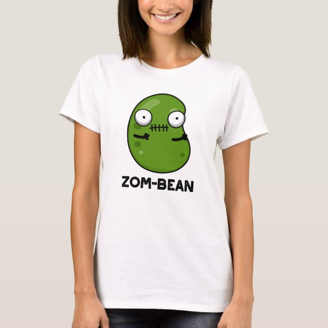 Zom-bean Funny Halloween Zombie Bean Pun  T-Shirt (Front)