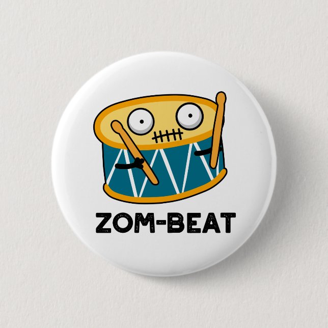 Zom-beat Funny Halloween Zombie Drum Pun  Button (Front)