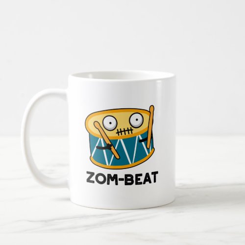 Zom_beat Funny Halloween Zombie Drum Pun  Coffee Mug