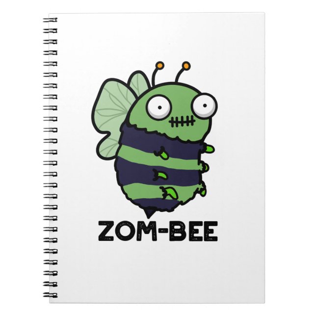 Zom-bee Funny Halloween Zombie Bee Pun Notebook (Front)