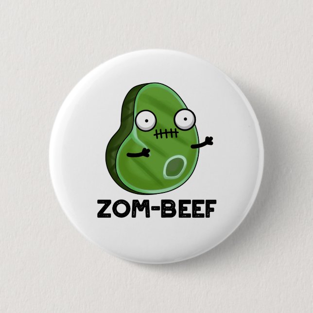 Zom-beef Funny Halloween Zombie Meat Pun Button (Front)