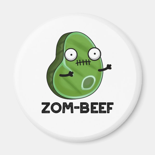 Zom-beef Funny Halloween Zombie Meat Pun Magnet (Front)