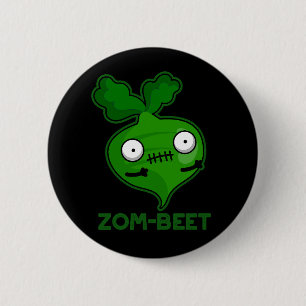 Zom-beet Funny Zombie Beet Pun Dark BG Button