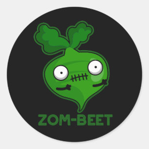 Zom-beet Funny Zombie Beet Pun Dark BG Classic Round Sticker