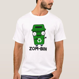 Zom-bin Funny Halloween Zombie Trash Bin Pun T-Shirt