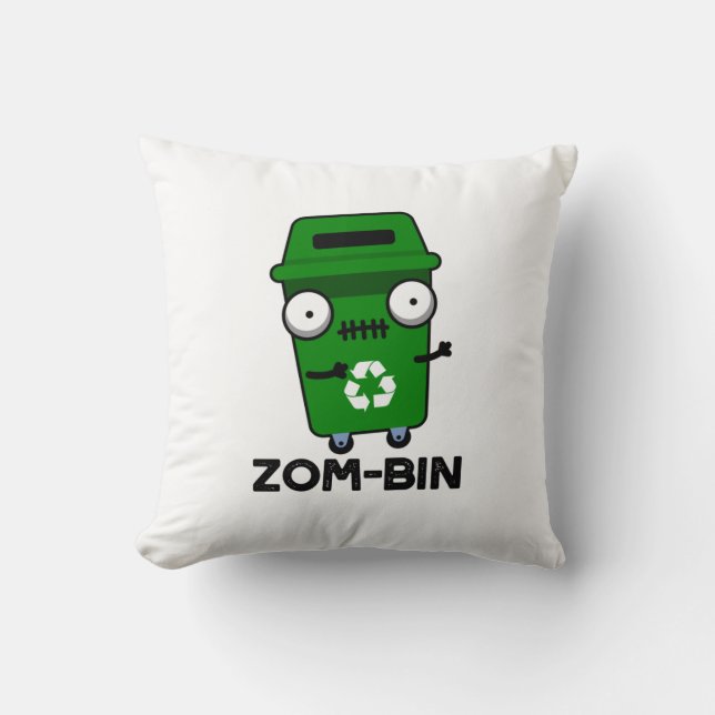 Zom-bin Funny Halloween Zombie Trash Bin Pun Throw Pillow (Front)
