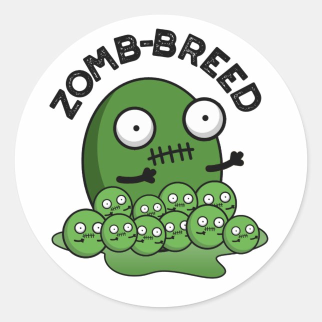 Zom-breed Funny Halloween Zombie Breed Pun Classic Round Sticker (Front)